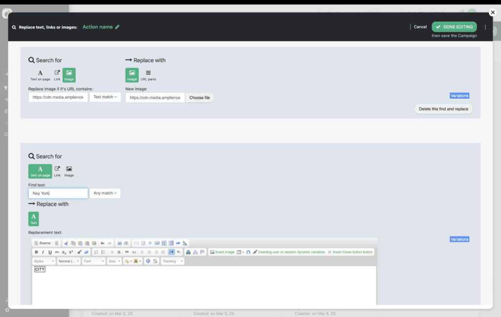 Find and replace text, images, or links with custom or dynamic content. For example, search for instances of 'city' and replace them with the visitor's city name.
